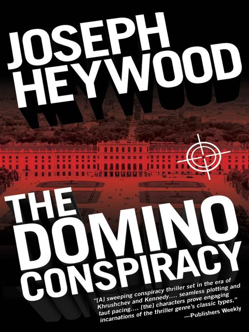 Title details for The Domino Conspiracy by Joseph Heywood - Available